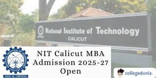 NIT Calicut MBA Admission 2025-27 Open; Apply by March 31